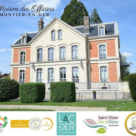 La Maison Des Officiers Montier-en-Der Eksteriør bilde